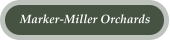 Marker-Miller Orchards